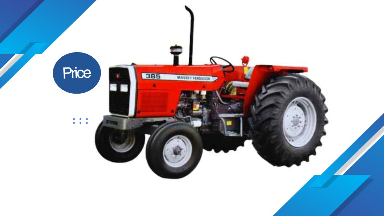 Massey Ferguson 385 Tractor Price and Features in Pakistan